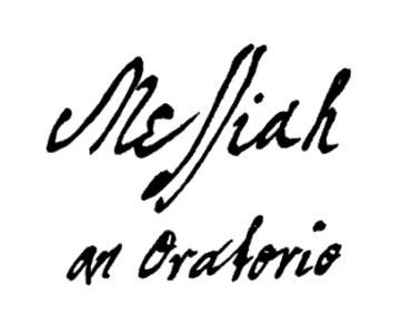 ヘンデル自筆譜の表題「Messiah an Oratorio」